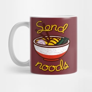 Send Noods funny ramen noodle bowl Mug